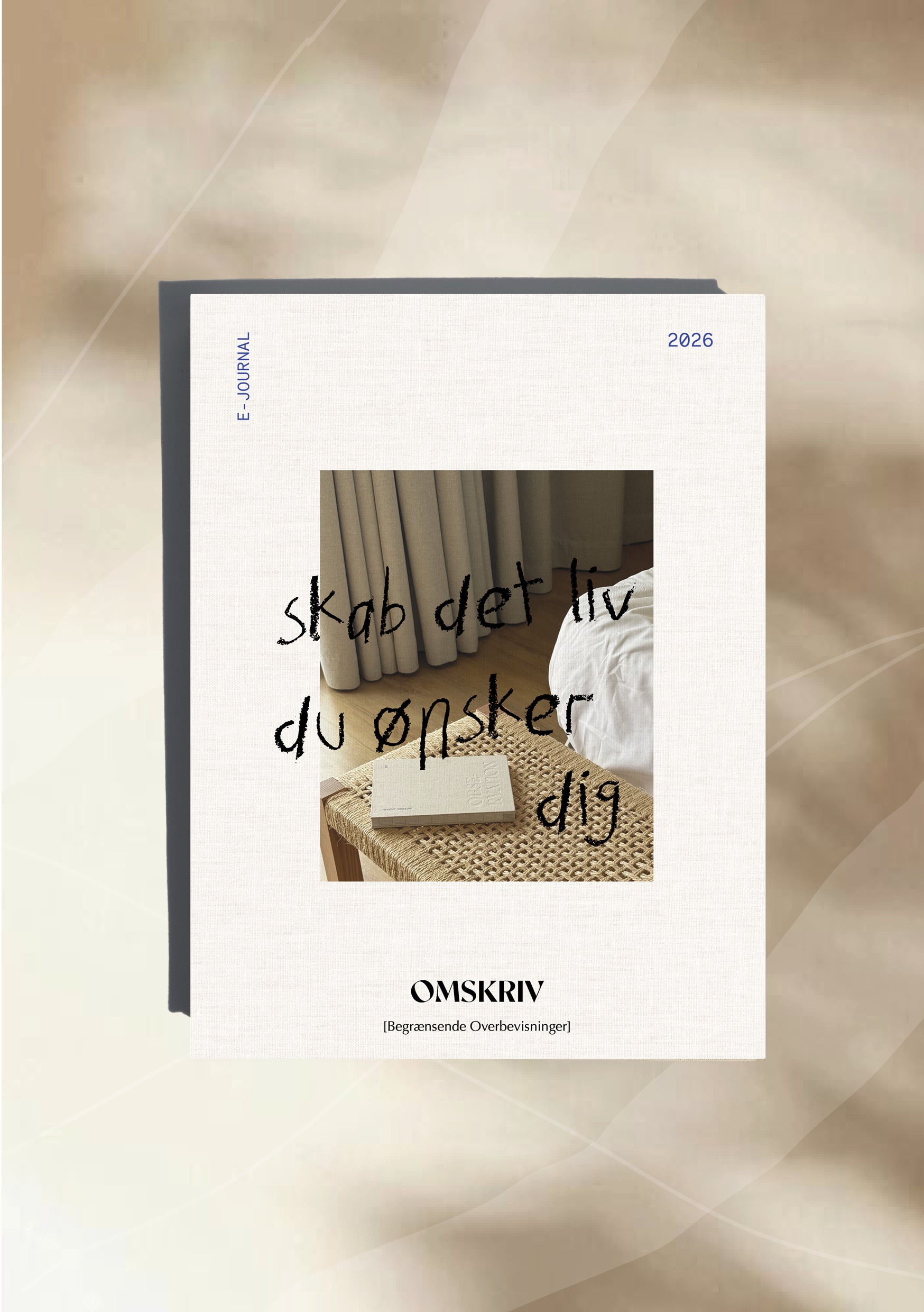 OMSKRIV: BEGRÆNSENDE OVERBEVISNINGER