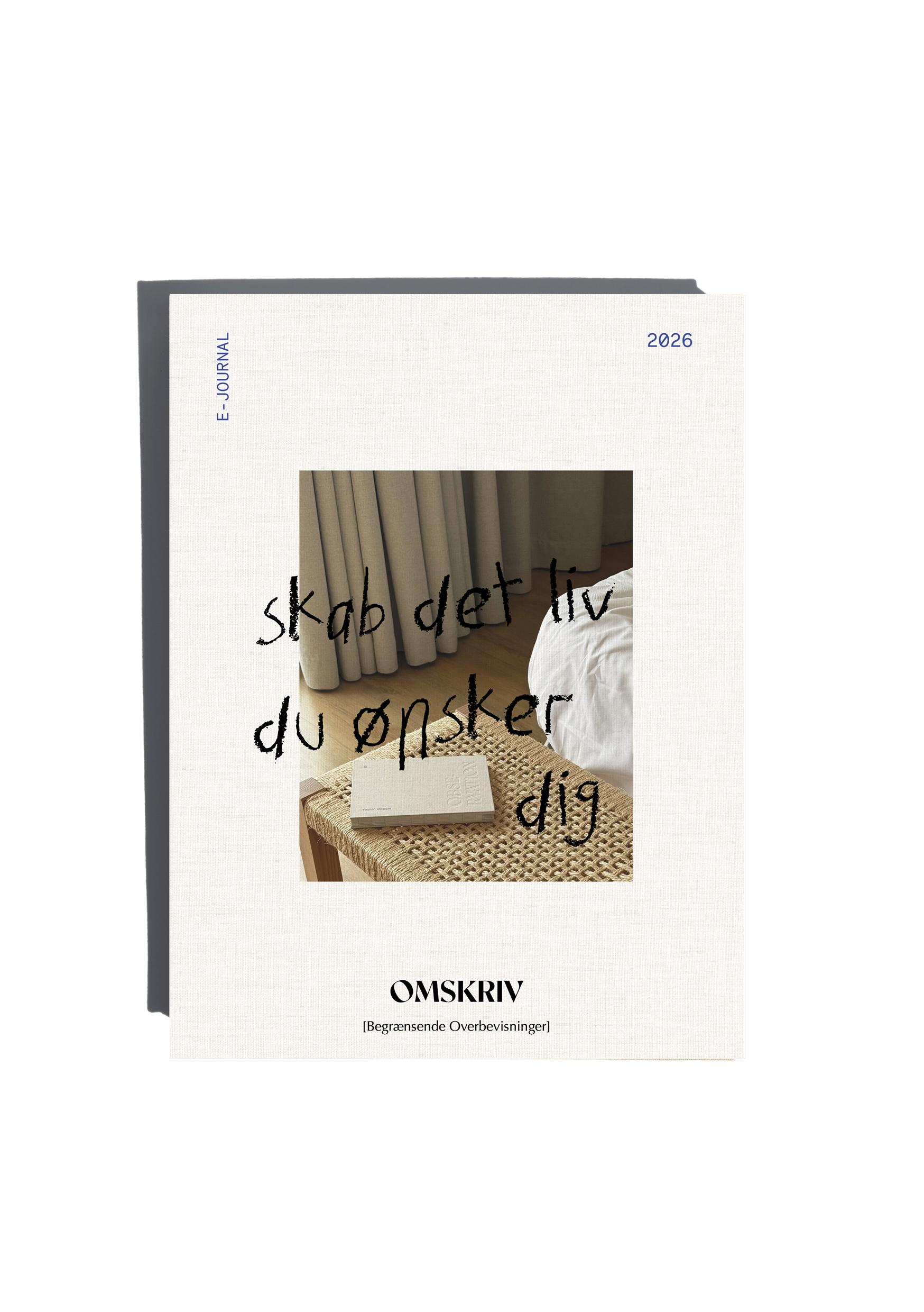 OMSKRIV: BEGRÆNSENDE OVERBEVISNINGER